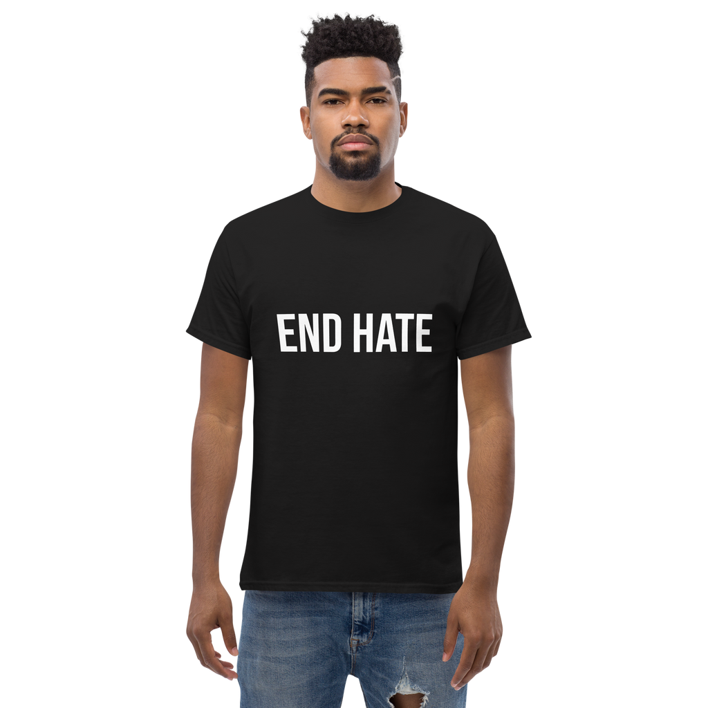 End Hate | Classic Tee