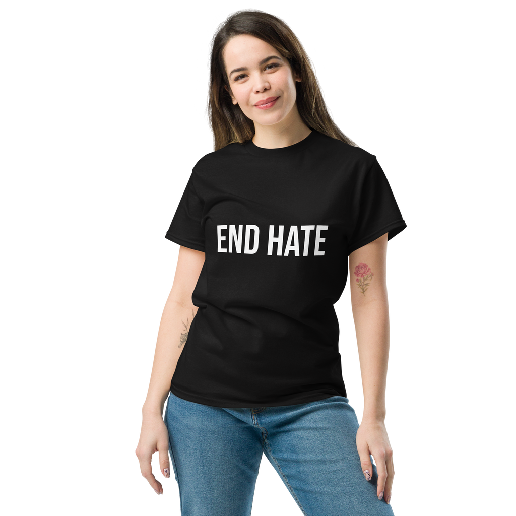 End Hate | Classic Tee